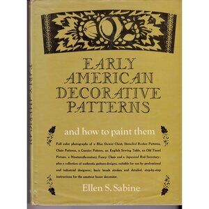 Early American Decorative Patterns Paint Guide Ellen Sabine 1962 Bonanza Book